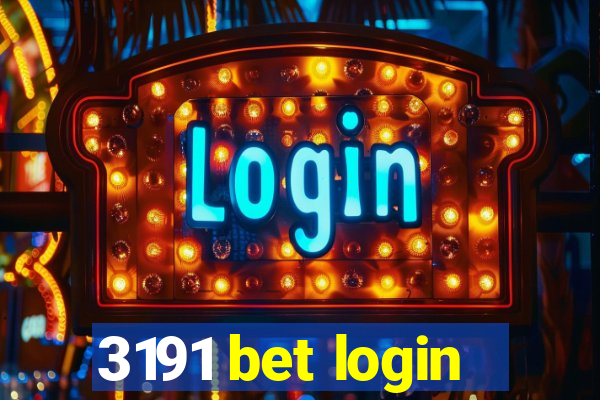 3191 bet login